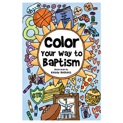 Color Your Way to Baptism - Pamphlet baptism, baptism gift, baptism pamphlet, baptism book, baptism coloring book, coloring book, baptism coloring book