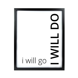 I Will Go I Will Do LDS Quote Wall Art - Modern I Will Go I Will Do LDS Quote Wall Art LDS Quote Wall Art, lds quote wall art, lds wall art, framed lds quote, word art
