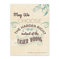 Choose the Harder Right - Digital Download lds visiting teaching method, lds visiting teaching handout, lds relief society message handout